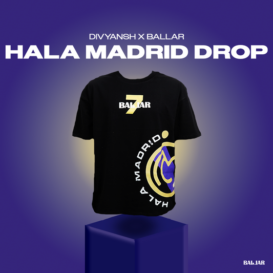 Hala Madrid Drop - Divyansh X Ballar (Black)