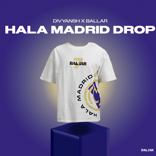 Hala Madrid Drop - Divyansh X Ballar (White)